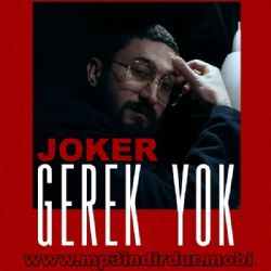 Joker Gerek Yok