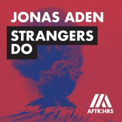 Strangers Do