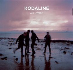 Kodaline All I Want