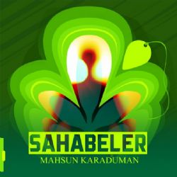 Mahsun Karaduman Sahabeler