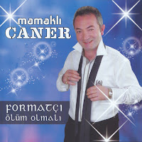 Mamaklı Caner Ölüm Olmalı