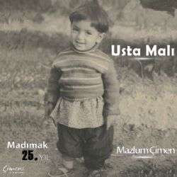 Mazlum Çimen Usta Malı