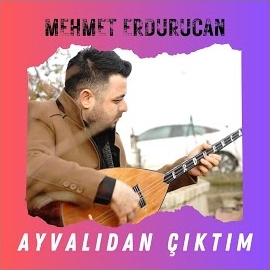 Ayvalıdan Çıktım