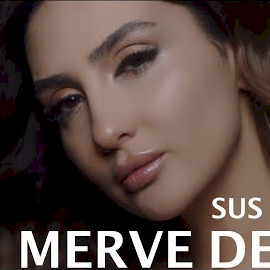 Merve Demir Sus Kalbim