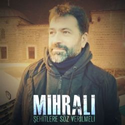 Şehitlere Söz Verilmeli