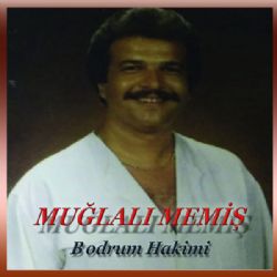 Muğlalı Memiş Bodrum Hakimi