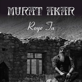 Murat Akar Roye Tu