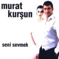 Seni Sevmek