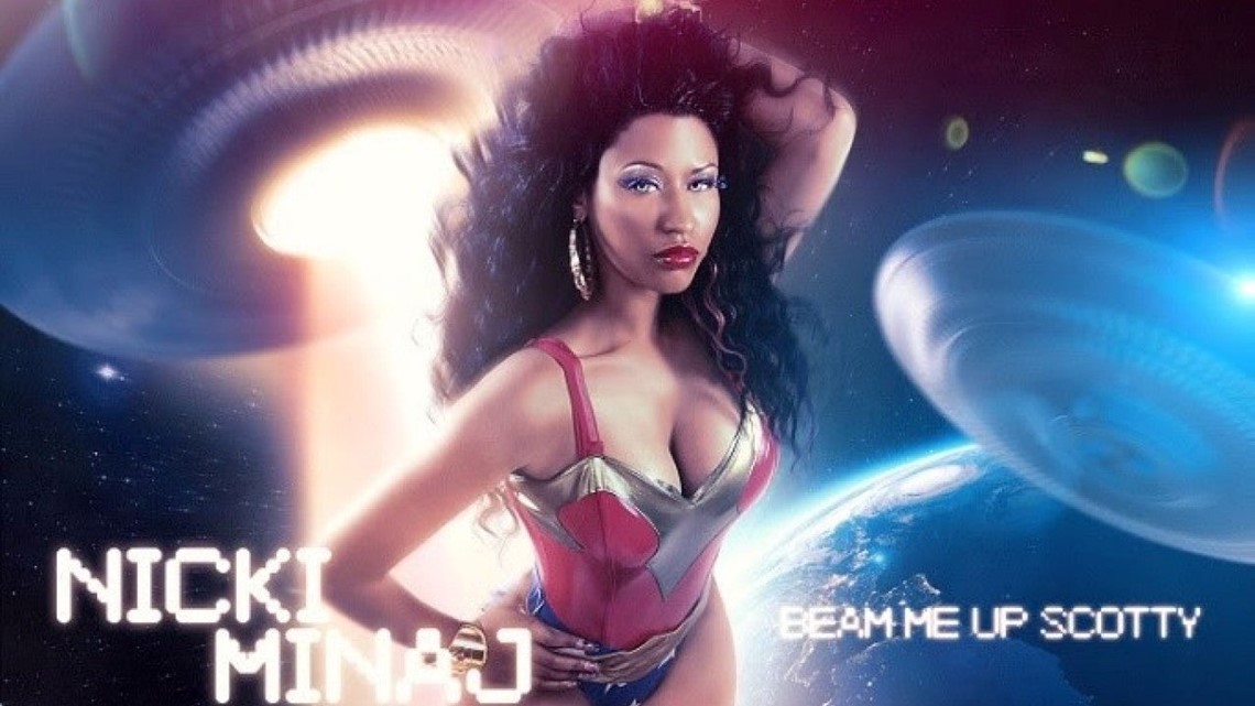 Nicki Minaj Beam Me Up Scotty