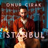 Onur Çırak İstanbul