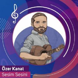 Özer Kanat Sesim Sesini