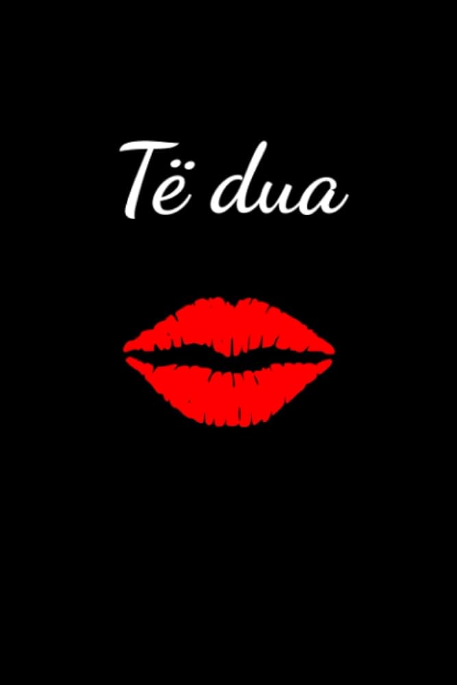 Te Dua