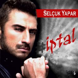 Selçuk Yapar İptal