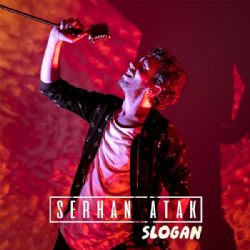 Serhan Atak Slogan