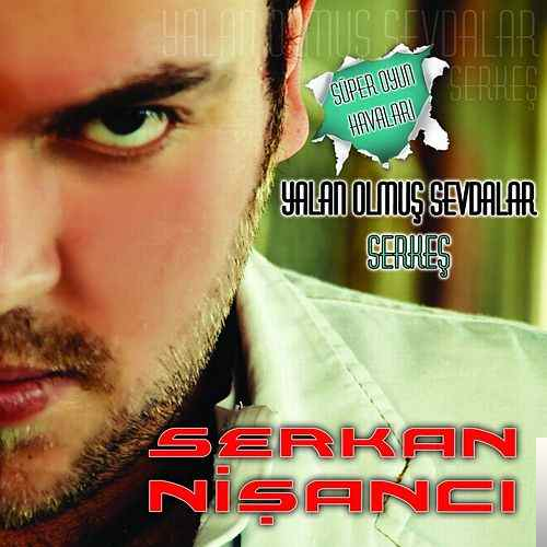 Serkan Nişancı Serkeş