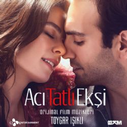 Acı Tatlı Ekşi Film Müzikleri