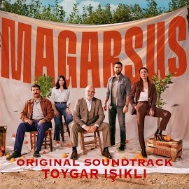 Toygar Işıklı Magarsus Original Soundtrack