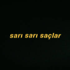 Sarı Sarı Saçlar