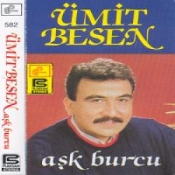 Ümit Besen Aşk Burcu