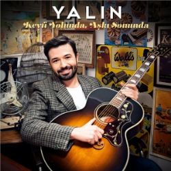 Yalın Keyfi Yolunda Aşkı Sonunda