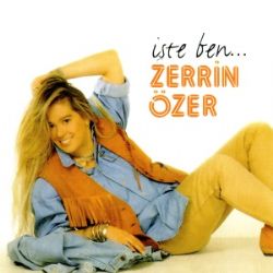 Zerrin Özer İşte Ben