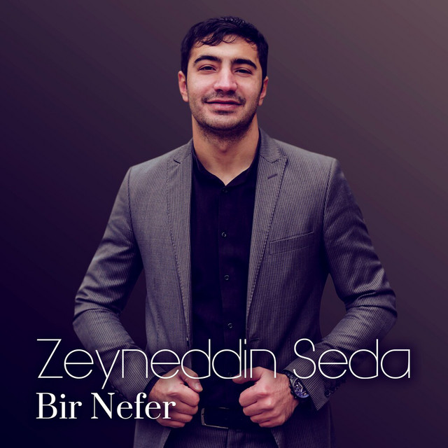 Zeyneddin Seda Bir Nefer